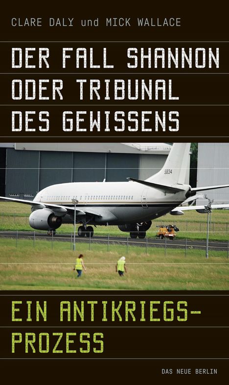 Clare Daly: Der Fall Shannon oder Tribunal des Gewissens, Buch
