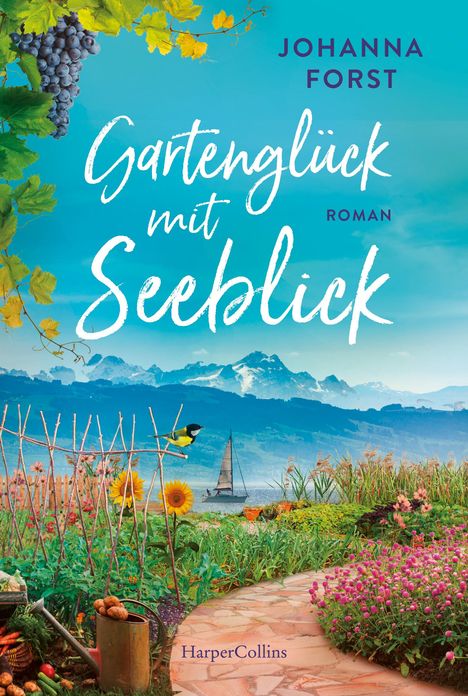 Johanna Forst: Gartenglück mit Seeblick, Buch