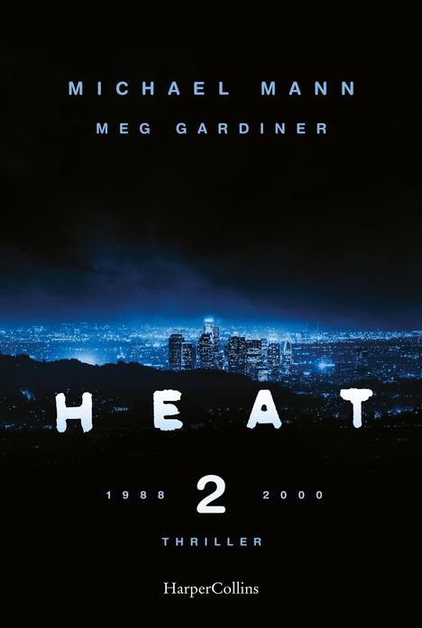 Michael Mann: Heat 2, Buch