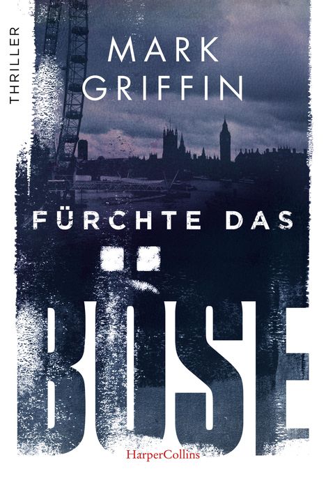 Mark Griffin: Fürchte das Böse, Buch