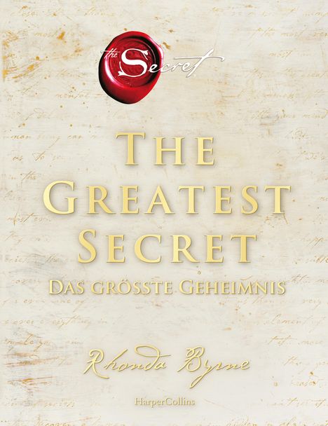 Rhonda Byrne: The Greatest Secret - Das größte Geheimnis, Buch