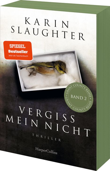 Karin Slaughter: Vergiss mein nicht, Buch