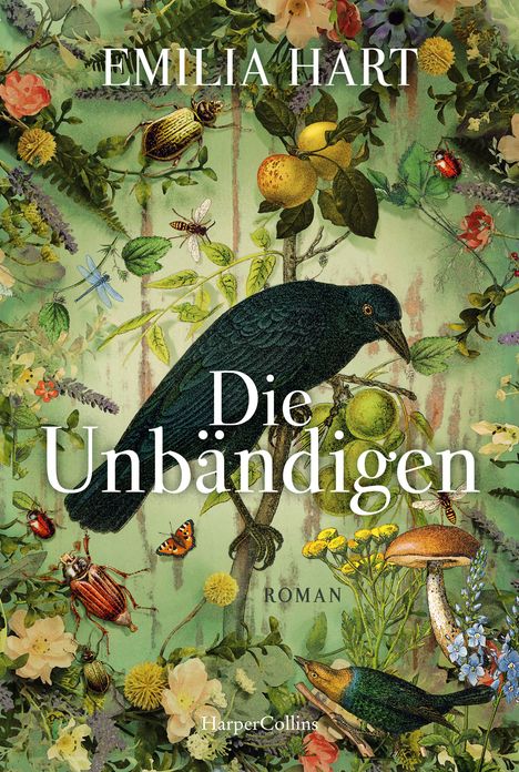 Emilia Hart: Die Unbändigen, Buch