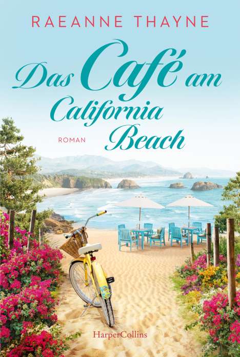 Raeanne Thayne: Das Café am California Beach, Buch