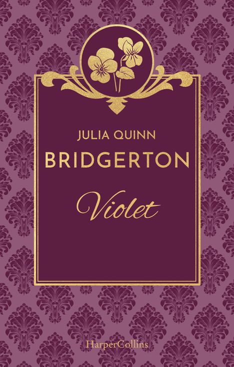 Julia Quinn: BRIDGERTON - Violet, Buch