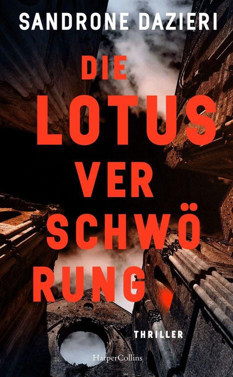 Text: "DIE LOTUSVERSCHWÖRUNG". Oben Gebäude mit rotem Licht und dunklem Himmel im Hintergrund. Genre: Thriller.