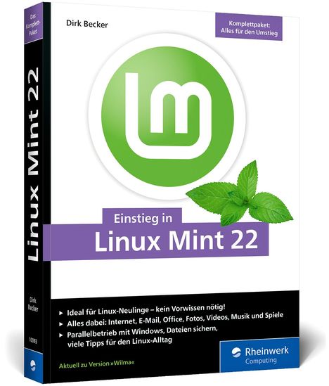 Dirk Becker: Einstieg in Linux Mint 22, Buch