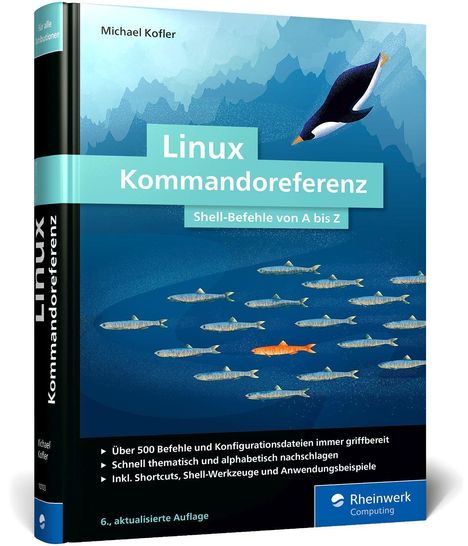 Michael Kofler: Linux Kommandoreferenz, Buch