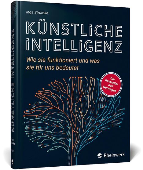 Inga Strümke: Künstliche Intelligenz, Buch