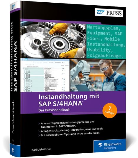 Karl Liebstückel: Instandhaltung mit SAP S/4HANA, Buch