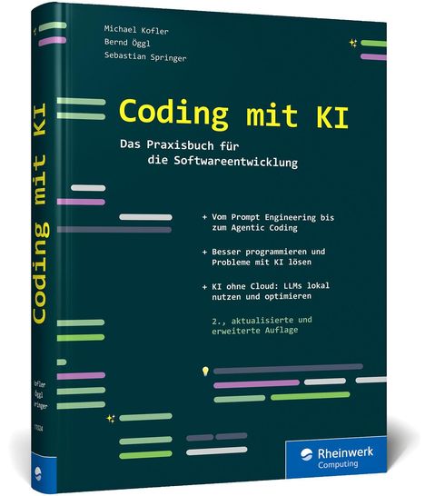 „Coding mit KI“ ist der Titel. Buchcover in Dunkelblau mit bunten Linien; Autoren: Kofler, Öggl, Springer. Rheinwerk Logo.