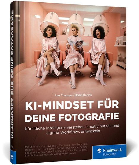 Ines Thomsen: KI-Mindset für deine Fotografie, Buch