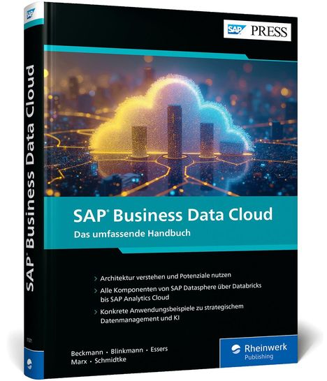 "Architektur verstehen und Potenziale nutzen. Alle Komponenten von SAP Datasphere über Databricks bis SAP Analytics Cloud."