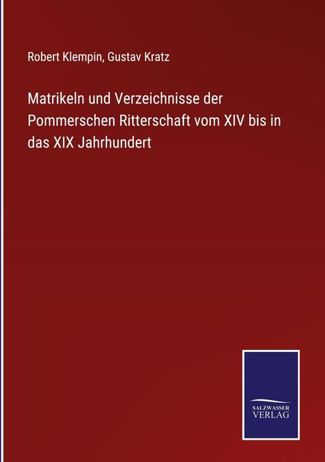 Titel: "Matrikeln und Verzeichnisse der...". Autoren: Robert Klempin, Gustav Kratz. Roter Hintergrund, Salzwaaser Verlag Logo.