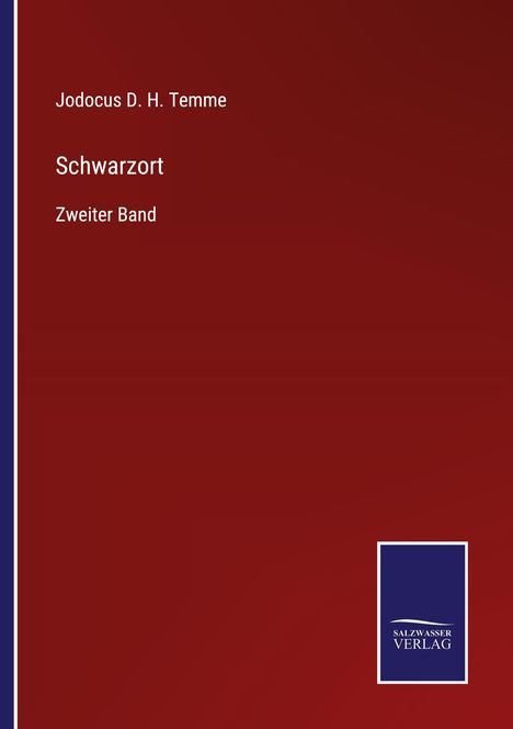 Text: "Jodocus D. H. Temme, Schwarzort, Zweiter Band". Roter Hintergrund, unten rechts blaues Verlag-Logo.