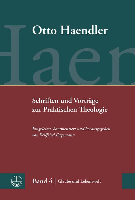 Otto Haendler: Schriften und Vorträge zur Praktischen Theologie, Buch