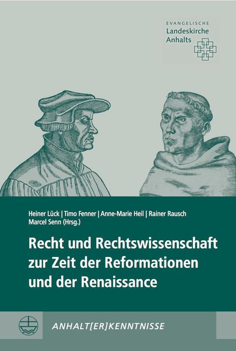 Recht und Rechtswissenschaft zur Zeit der Reformationen und, Buch