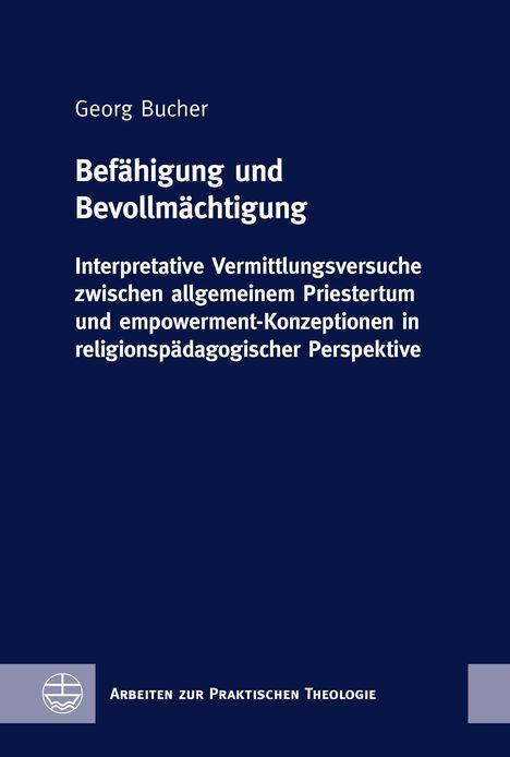Georg Bucher: Bucher, G: Befähigung und Bevollmächtigung, Buch