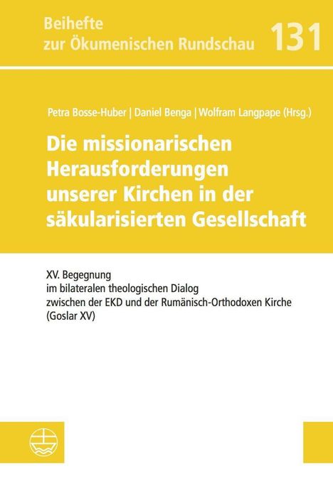 Die missionarischen Herausforderungen unserer Kirchen in der, Buch