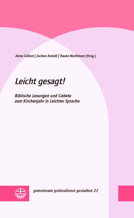 Anne Gidion: Leicht gesagt!, Buch