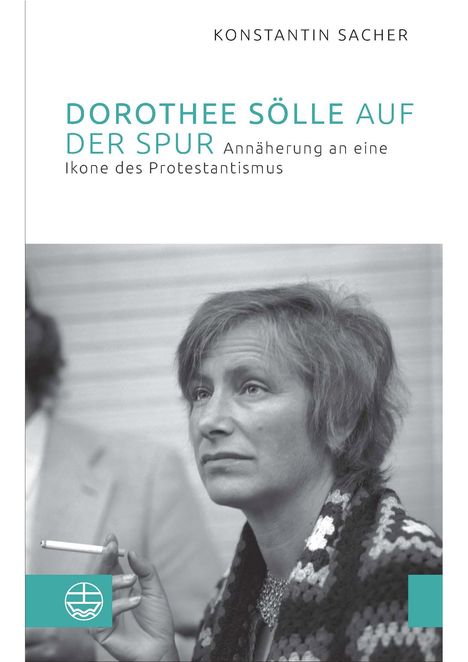 Konstantin Sacher: Dorothee Sölle auf der Spur, Buch