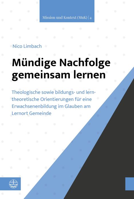 Nico Limbach: Mündige Nachfolge gemeinsam lernen, Buch