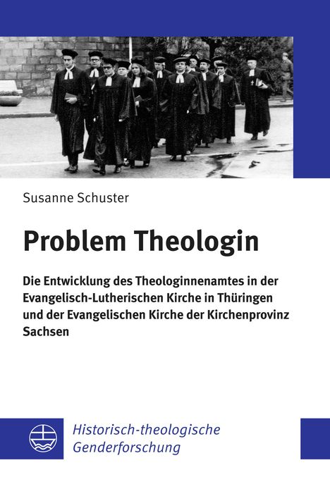 Susanne Schuster: Problem Theologin, Buch