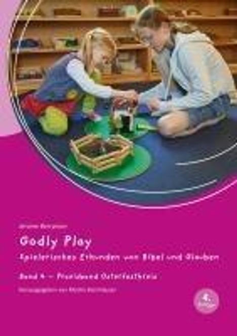 Jerome W. Berryman: Godly Play 04, Buch