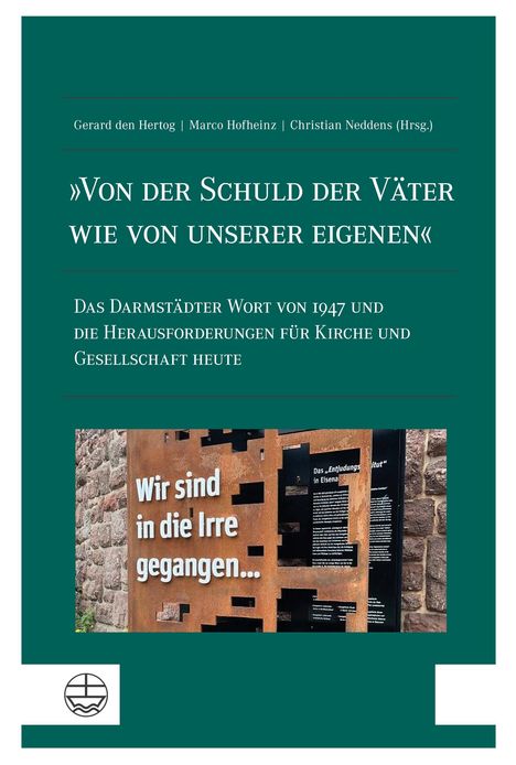 'Von der Schuld der Väter wie von unserer eigenen', Buch