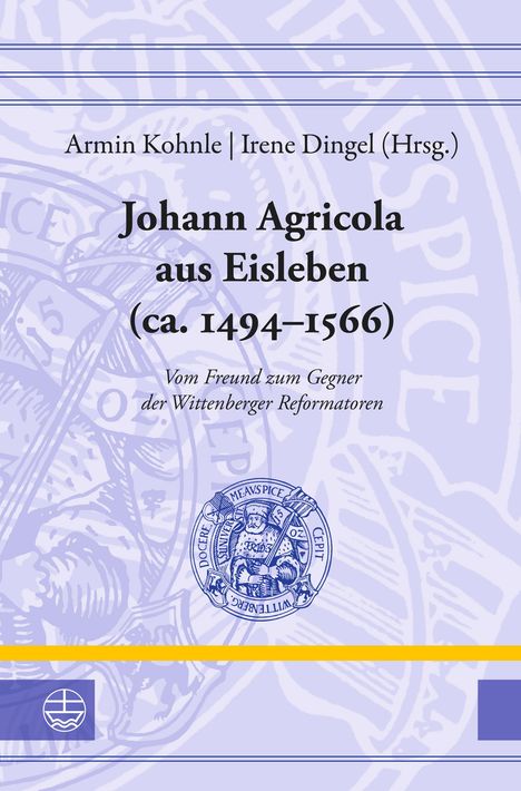 Johann Agricola aus Eisleben (ca. 1494-1566), Buch