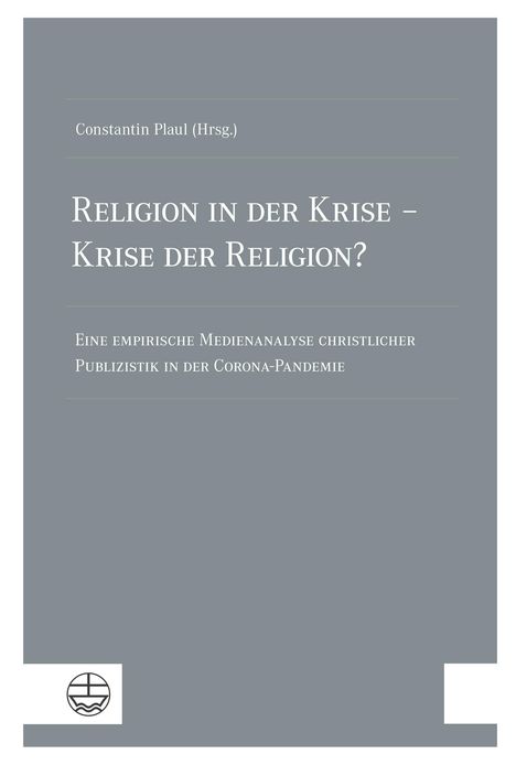 Religion in der Krise - Krise der Religion?, Buch