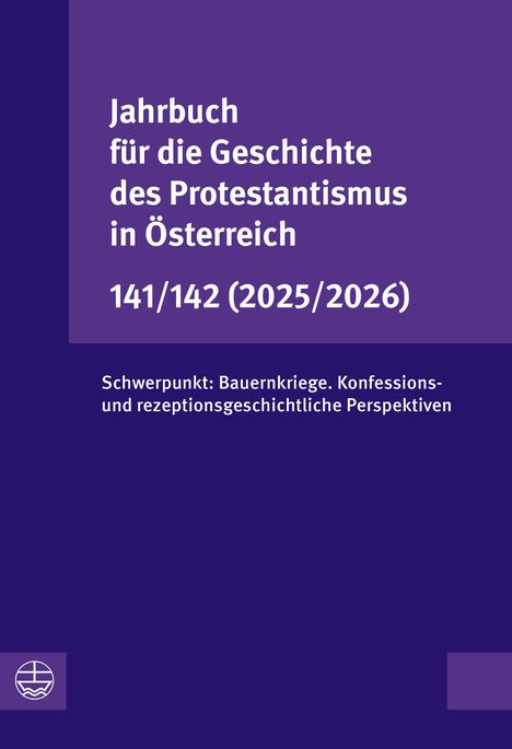 Jahrbuch für die Geschichte des Protestantismus in Österreich 141/142 (2025/2026), Buch
