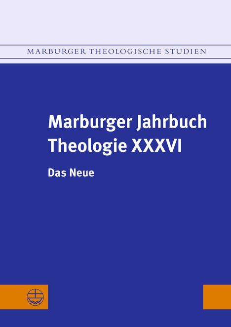 Marburger Jahrbuch Theologie XXXVI, Buch