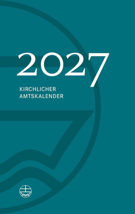 2027, Kirchlicher Amtskalender. Ein schlichtes, türkisfarbenes Design mit einem dezenten Logo unten.