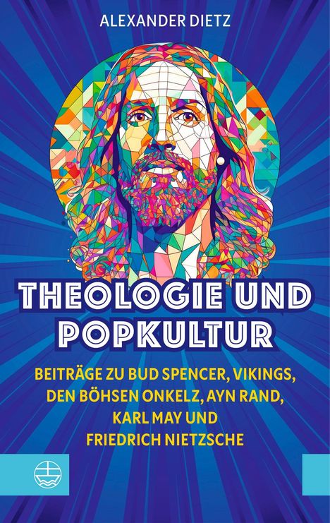 Titel: THEOLOGIE UND POPKULTUR. Buntes Porträt im Mosaikstil, blauer Hintergrund mit Strahlen.