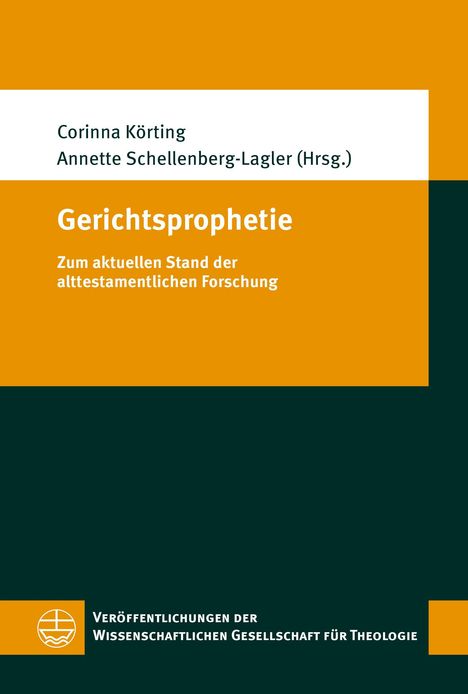 Titel: "Gerichtsprophetie". Autoren: Corinna Körting, Annette Schellenberg-Lagler (Hrsg.). Orange und grüne Farbflächen.