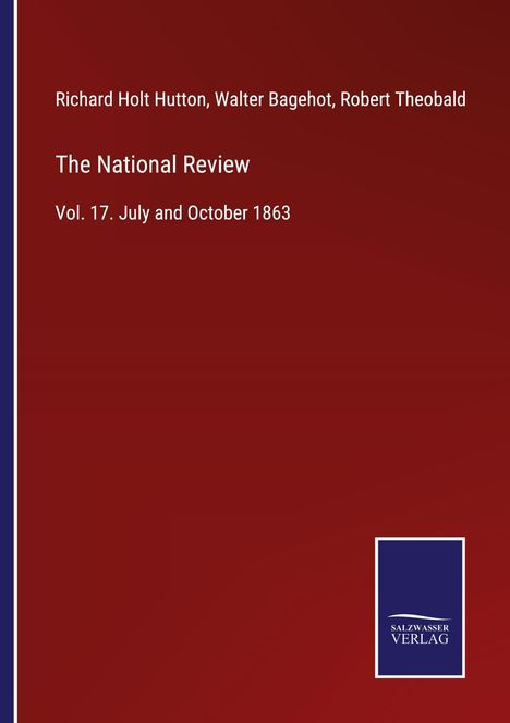 Richard Holt Hutton: The National Review, Buch