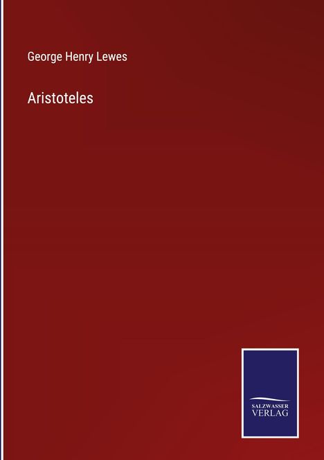 George Henry Lewes: Aristoteles, Buch