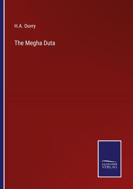 H. A. Ouvry: The Megha Duta, Buch