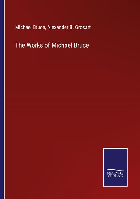 Michael Bruce: The Works of Michael Bruce, Buch