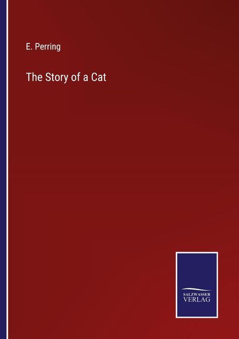 E. Perring: The Story of a Cat, Buch