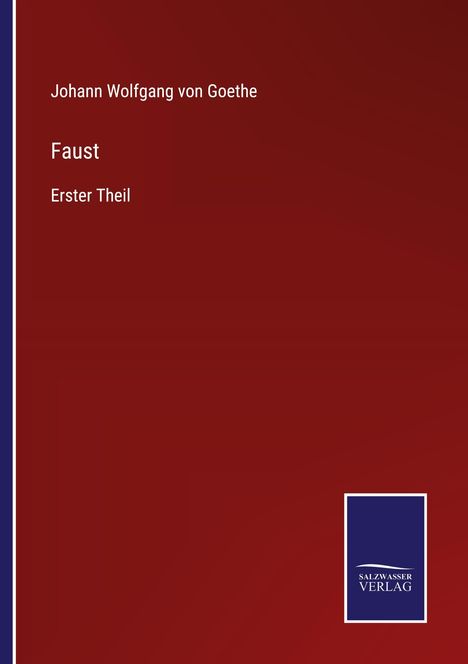 Johann Wolfgang von Goethe: Faust, Buch