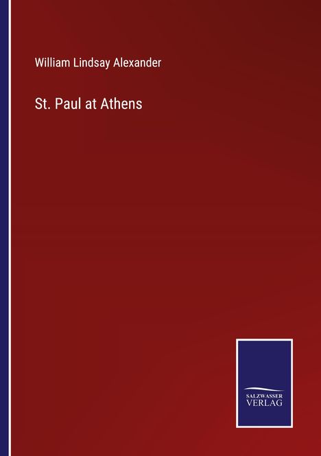 William Lindsay Alexander: St. Paul at Athens, Buch