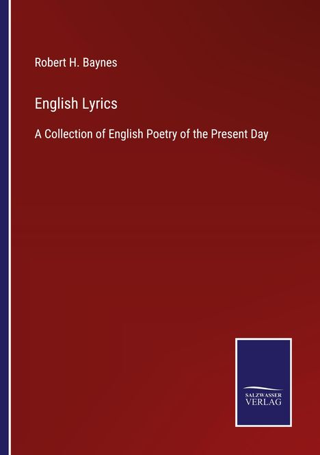 Robert H. Baynes: English Lyrics, Buch