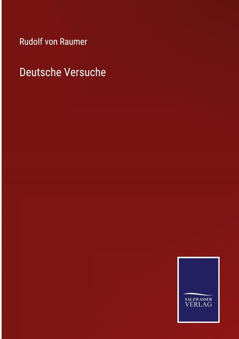 Rudolf Von Raumer: Deutsche Versuche, Buch