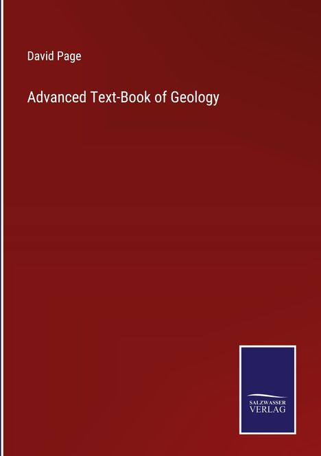 David Page: Advanced Text-Book of Geology, Buch