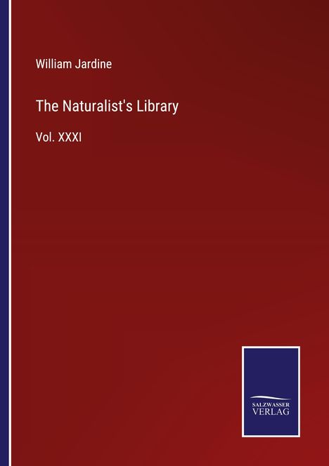 William Jardine: The Naturalist's Library, Buch