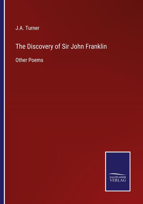 J. A. Turner: The Discovery of Sir John Franklin, Buch