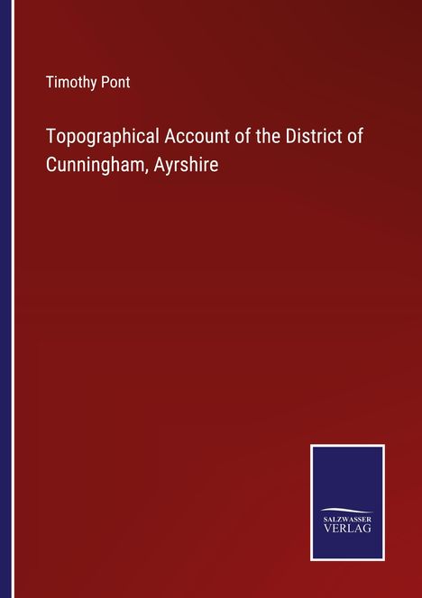 Timothy Pont: Topographical Account of the District of Cunningham, Ayrshire, Buch