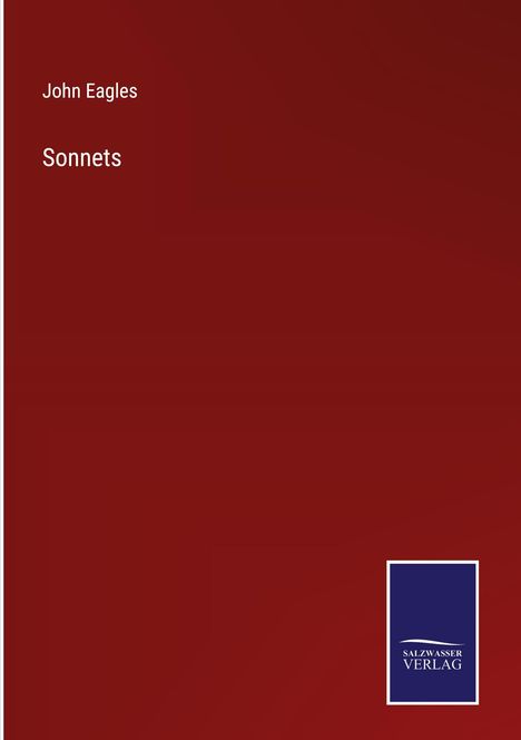 John Eagles: Sonnets, Buch